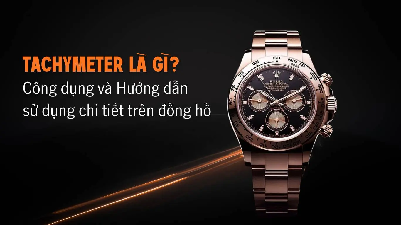 Tachymeter là gì? Công dụng và Hướng dẫn sử dụng chi tiết trên đồng hồ